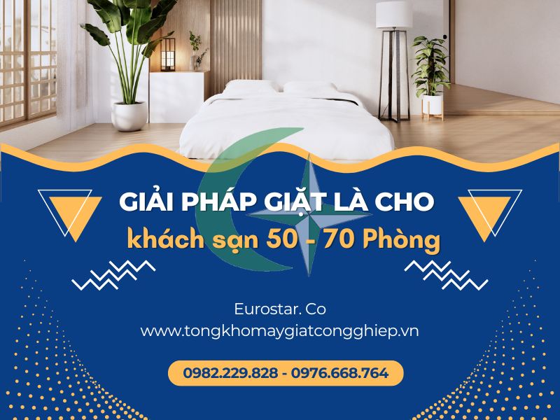 Giải pháp giặt là cho khách sạn từ 50 đến 70 phòng