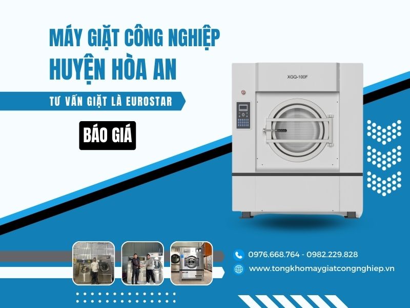 Máy Giặt Công Nghiệp Huyện Hòa An