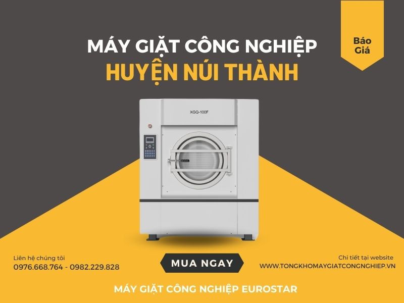 Máy Giặt Công Nghiệp Huyện Núi Thành