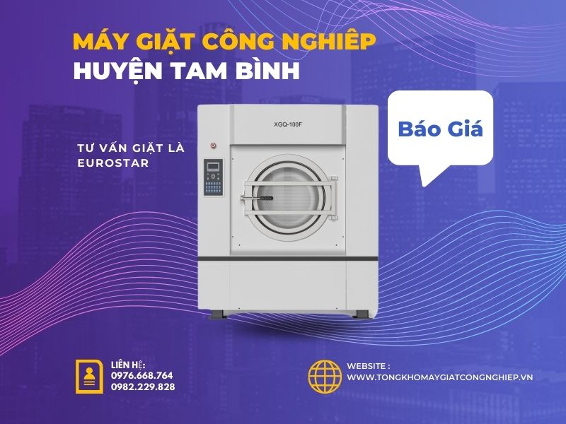 Máy Giặt Công Nghiệp Huyện Tam Bình