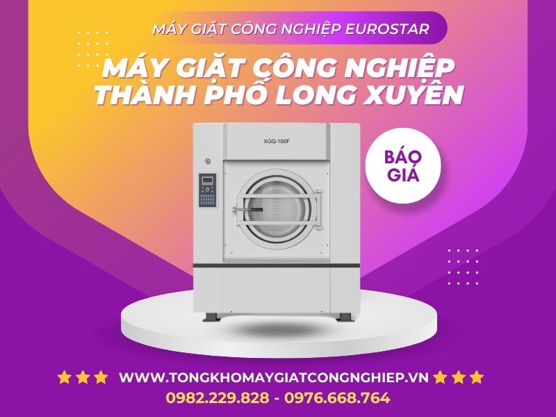 Máy Giặt Công Nghiệp Thành phố Long Xuyên